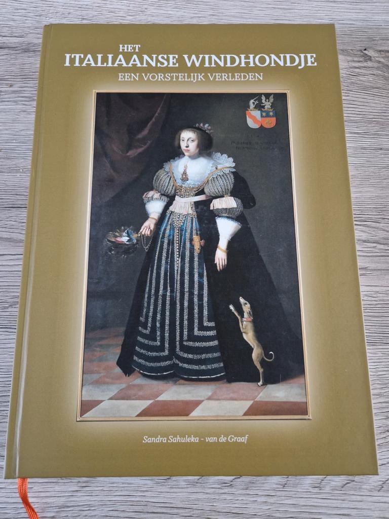 Het Italiaanse windhondje. Een vorstelijk verleden., Ophalen of Verzenden, Zo goed als nieuw