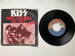 Kiss - Rock and roll all nite, Gebruikt, 7 inch, Single, Ophalen of Verzenden