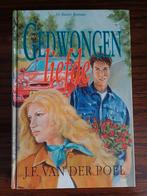 J.F. van der Poel - Gedwongen liefde, Boeken, Ophalen, Noord-Brabant, J.F. van der Poel, Zo goed als nieuw