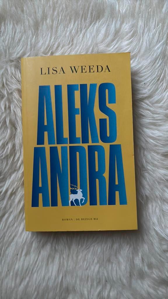 Lisa Weeda - Aleksandra, Boeken, Literatuur, Zo goed als nieuw, Ophalen of Verzenden