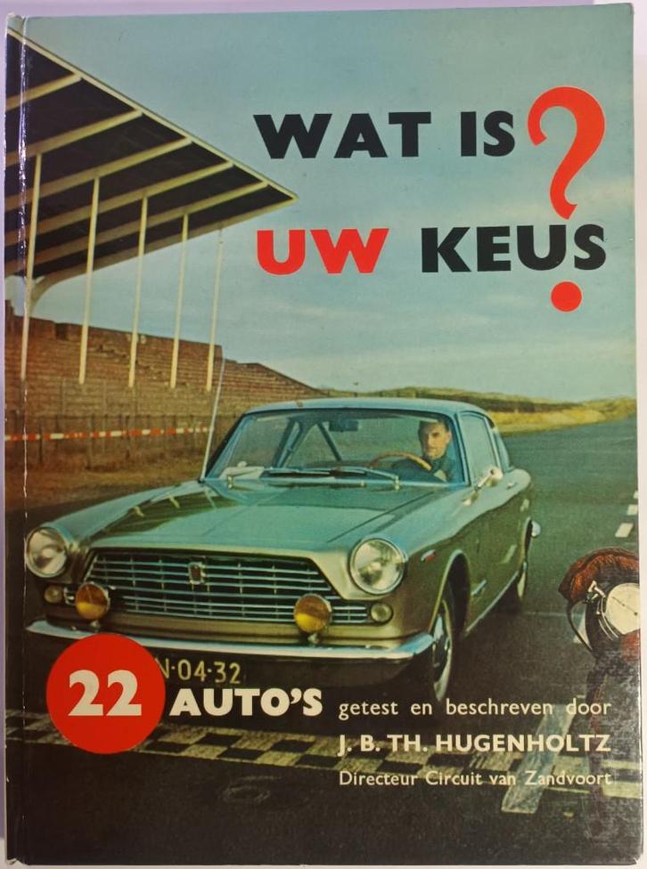 Wat is uw keus? - J.B.Th. Hugenholtz, Auto diversen, Handleidingen en Instructieboekjes, Ophalen of Verzenden