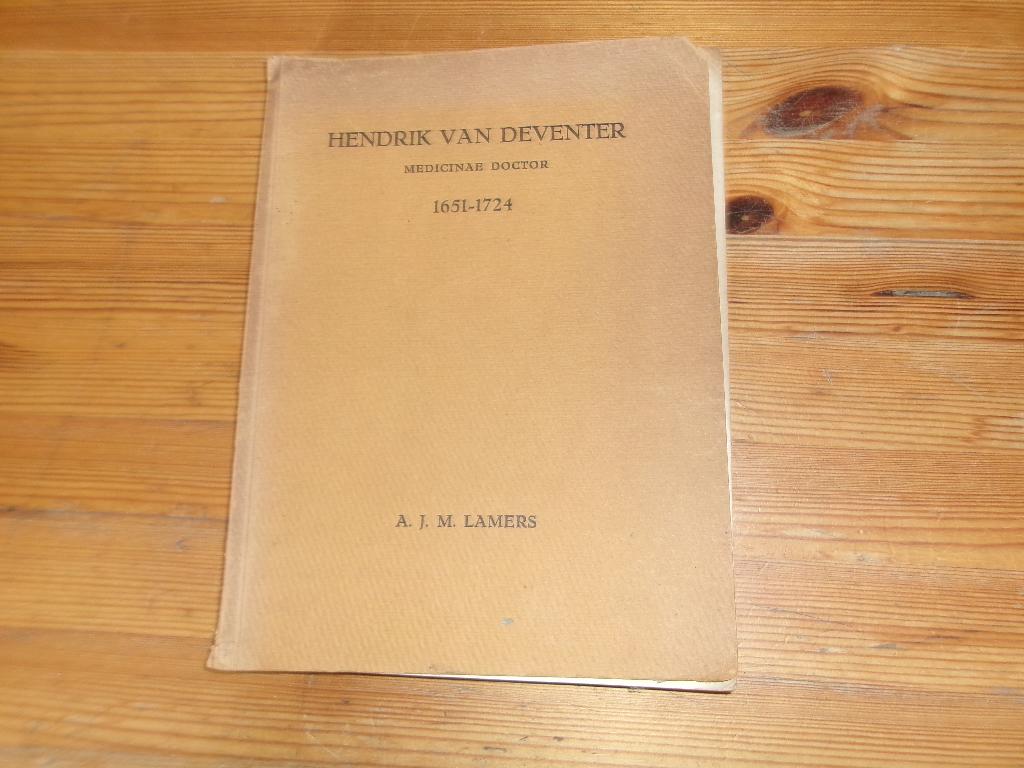 Hendrik van Deventer - A. J. M. Lamers, Ophalen of Verzenden, Gelezen, Overige wetenschappen