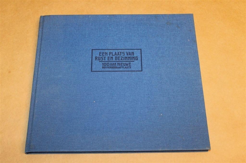 Nieuwe Oosterbegraafplaats — Fotoboek 100 Jaar Amsterdam, Ophalen of Verzenden, Gelezen