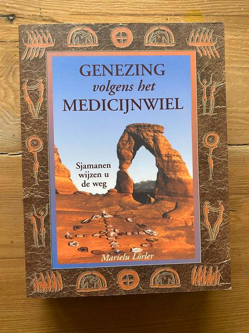 Genezing volgens het medicijnwiel - M Lörler, Boeken, Esoterie en Spiritualiteit, Zo goed als nieuw, Ophalen of Verzenden