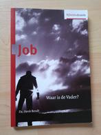 JOB WAAR IS DE VADER? Ds Henk Bondt Bijbelstudie serie, Ophalen of Verzenden, Zo goed als nieuw
