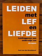 Leiden met lef en liefde - ferd van den eerenbeemt, Ophalen of Verzenden, Zo goed als nieuw
