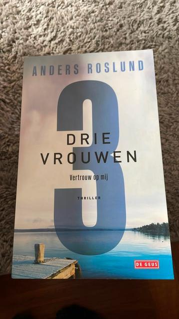 Anders Roslund - Drie vrouwen beschikbaar voor biedingen