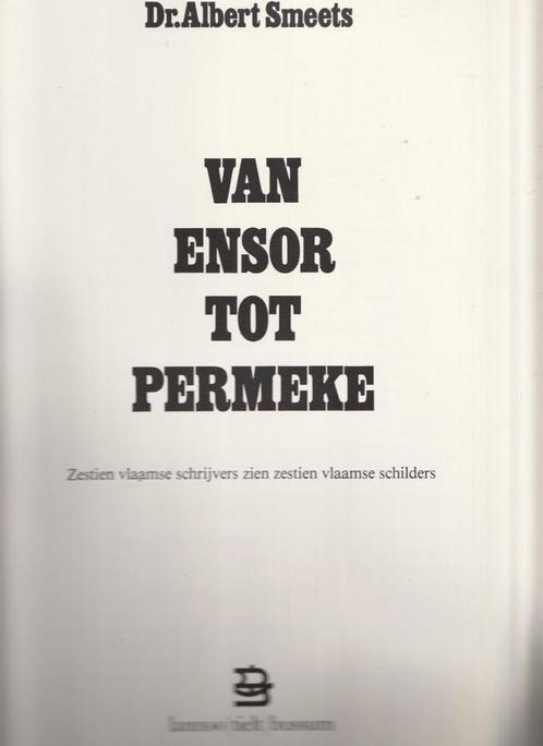 Van Ensor tot Permeke, Boeken, Kunst en Cultuur | Beeldend, Gelezen, Schilder- en Tekenkunst, Ophalen of Verzenden
