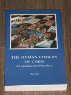Hans Ree - THE HUMAN COMEDY OF CHESS, Boeken, Verzenden, Zo goed als nieuw, Hans Ree, Eén auteur