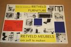 Rietveld meubels om zelf te maken !!, Ophalen of Verzenden, Gelezen, Overige onderwerpen