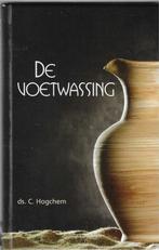 Hogchem, Ds. C. - De voetwassing, Boeken, Nieuw, Ds. C. Hogchem, Christendom | Protestants, Ophalen of Verzenden