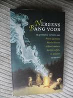 Nergens Bang voor 13 spannende verhalen, Ophalen of Verzenden, Zo goed als nieuw