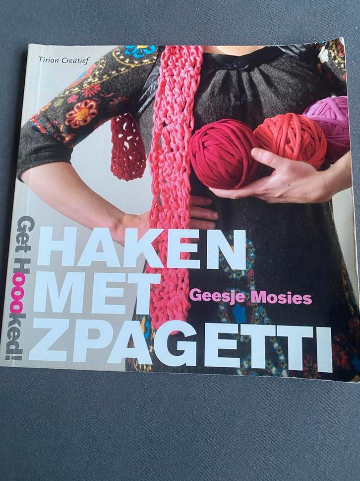 Haken met Zpagetti - Geesje Mosies, Boeken, Hobby en Vrije tijd, Zo goed als nieuw, Breien en Haken, Ophalen of Verzenden