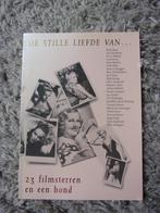 BOEK "DE STILLE LIEFDE VAN.../23 FILMSTERREN EN EEN HOND, Ophalen, Boek, Tijdschrift of Artikel