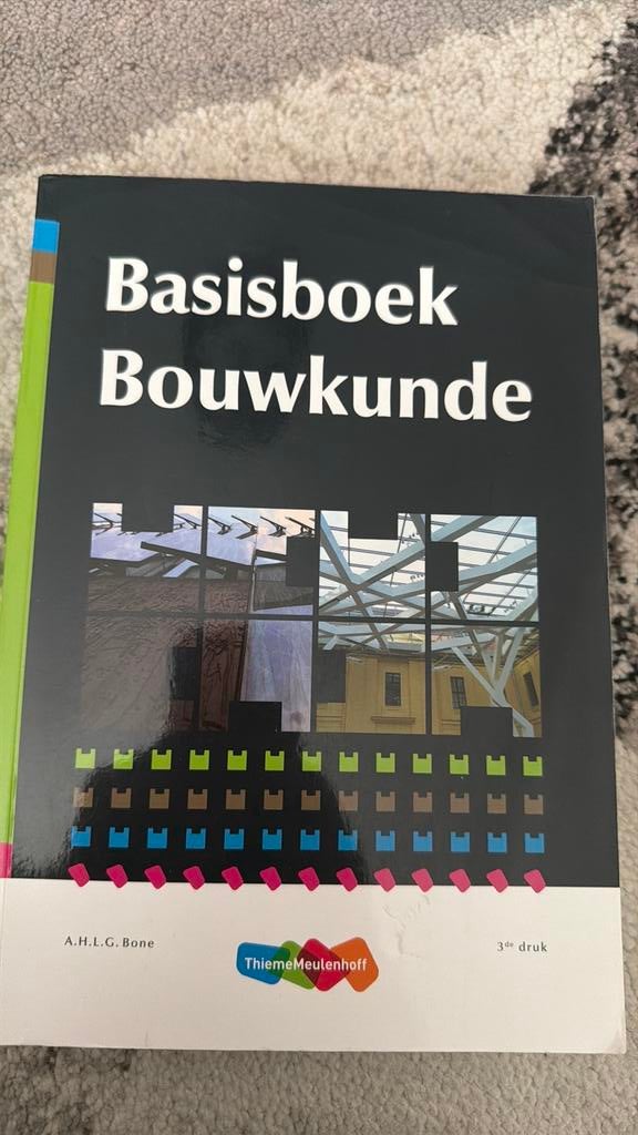 A.H.L.G. Bone - Basisboek Bouwkunde, Boeken, Ophalen of Verzenden, Zo goed als nieuw, A.H.L.G. Bone, Nederlands