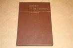 Koken in de Tropen - 1953, Boeken, Kookboeken, Ophalen of Verzenden, Gelezen, Nederland en België