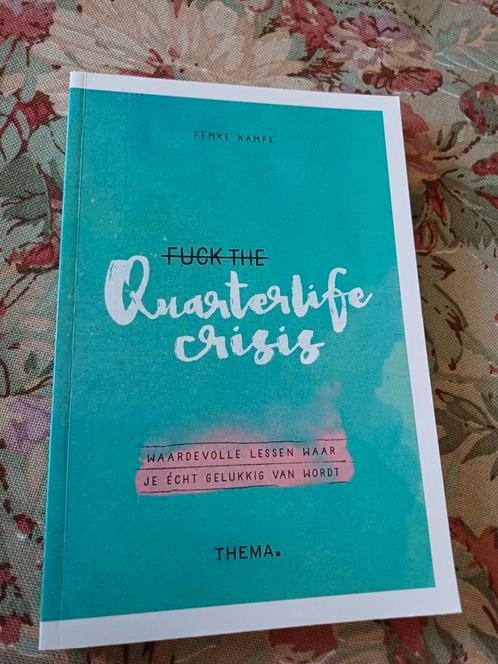Femke Kamps - Fuck the quarterlife crisis, Boeken, Psychologie, Zo goed als nieuw, Ophalen of Verzenden