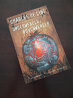 Charles de Lint - onderwereld/ bovenwereld, Boeken, Ophalen of Verzenden, Zo goed als nieuw