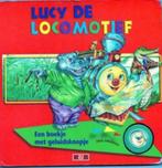 Lucy de locomotief - met geluidsknopje (geluid trein)"", Ophalen of Verzenden, Zo goed als nieuw, 2 tot 3 jaar
