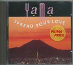 CD Yama Spread Your Love, Ophalen of Verzenden, Gebruikt