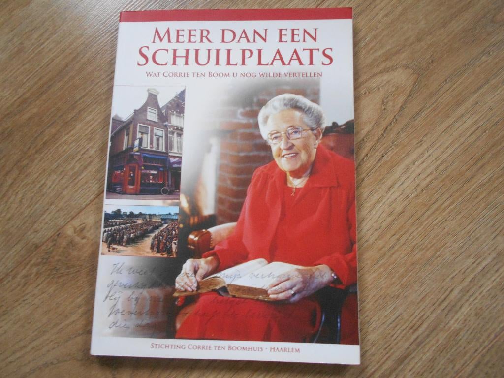 Stichting Corrie ten Boomhuis Meer dan een schuilplaats, Boeken, Ophalen of Verzenden, Tweede Wereldoorlog, Zo goed als nieuw