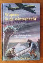 Piet Prins: Wapens in de winternacht ( WO II in Berkenwoude, Ophalen of Verzenden, Gelezen