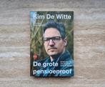 De grote pensioenroof, Kim De Witte over hoe terug te winnen, Europa, Maatschappij en Samenleving, Nieuw, Ophalen of Verzenden