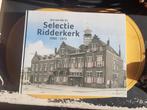 Selectie Ridderkerk 1900-1975 - Jan van der Es, Ophalen of Verzenden, Zo goed als nieuw, Jan van der Es
