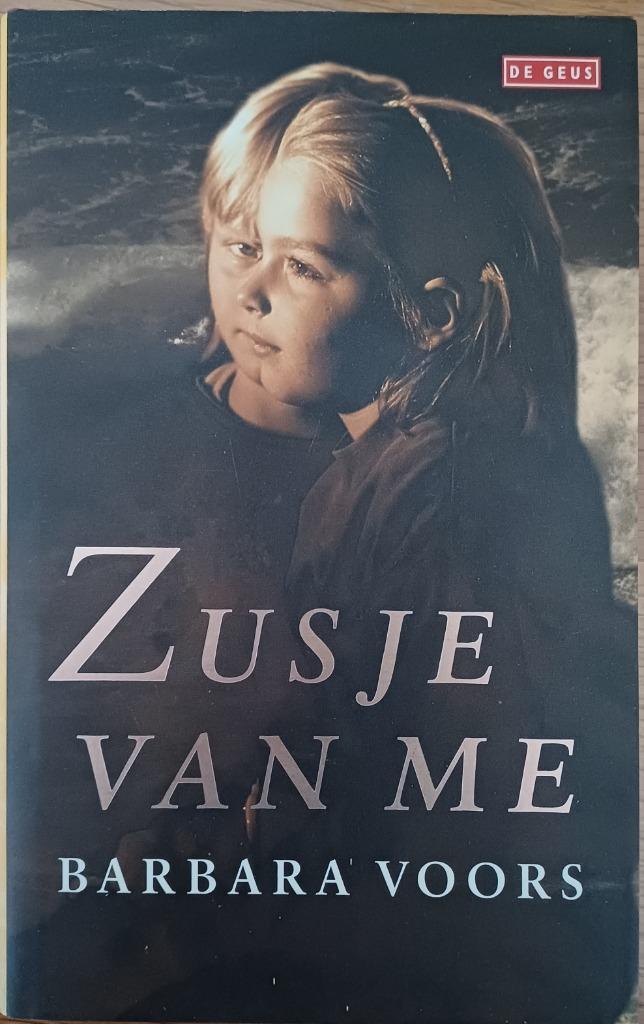 KORTING! Zusje van me - Barbara Voors, Boeken, Thrillers, Zo goed als nieuw, Scandinavië, Ophalen of Verzenden