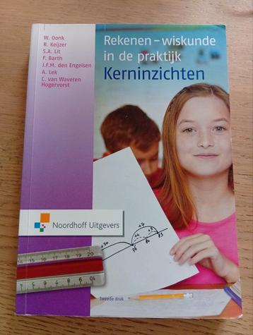 Wil Oonk - Rekenen-wiskunde in de praktijk - kerninzichten beschikbaar voor biedingen