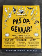 Pas op: gevaar! / handboek gevaren ontwijken, Ophalen of Verzenden, Zo goed als nieuw, David O' Doherty