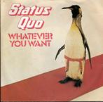 Status Quo - Whatever You Want & Hard Ride  Status Quo, Pop, Gebruikt, Ophalen of Verzenden, Single
