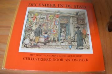 1981 prachtig platen boek Anton Pieck "DECEMBER IN DE STAD""