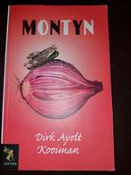Montyn - Dirk Ayelt Kooiman, Ophalen of Verzenden, Zo goed als nieuw, Dirk Ayelt Kooiman, Kunst en Cultuur