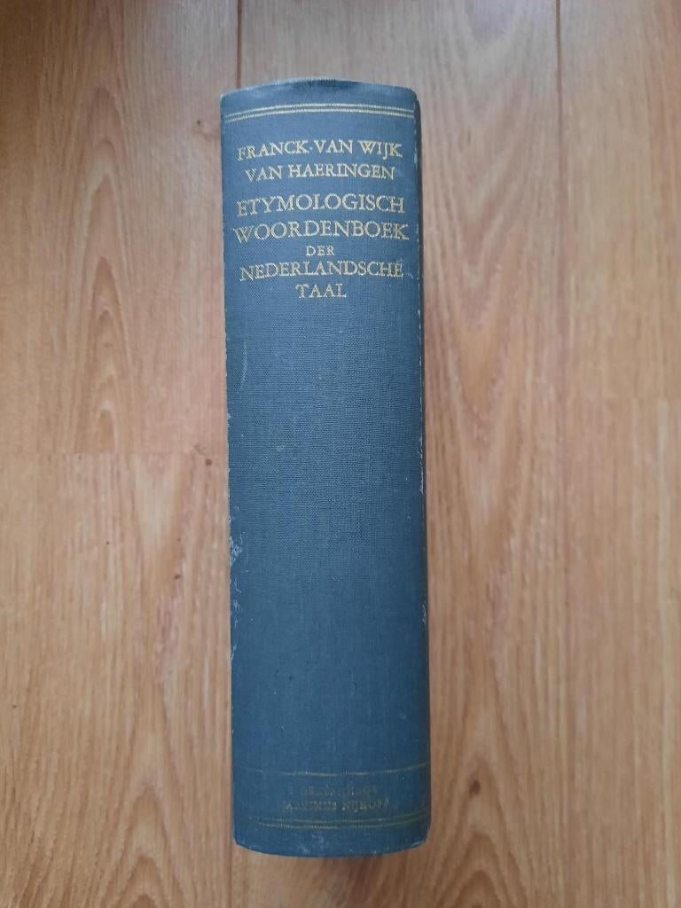 Etymologisch woordenboek der Nederlandsche taal, Boeken, Woordenboeken, Franck van Wijk van Hafringen, Ophalen of Verzenden, Zo goed als nieuw