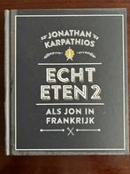 Echt Eten 2 - Jonathan Karpathios, Gelezen, Verzenden, Voorgerechten en Soepen, Gezond koken
