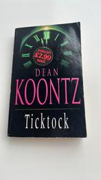 Dean Koontz - Ticktock, Wereld overig, Dean Koontz, Ophalen of Verzenden, Zo goed als nieuw