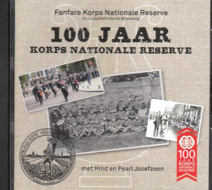 Hafabra- 100 Jaar Korps Nationale Reserve, Cd's en Dvd's, Cd's | Instrumentaal, Zo goed als nieuw, Verzenden