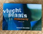 Hannah Alexander - Vluchtplaats Hideaway, Boeken, Ophalen, Hannah Alexander, Zo goed als nieuw, Nederland