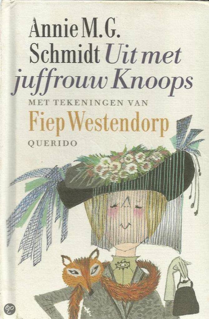 Uit met juffrouw Knoops van Annie M.G. Schmidt (1989), Boeken, Kinderboeken | Kleuters, Zo goed als nieuw, Fictie algemeen, 4 jaar