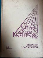 Knoppen - Berendien Schuiling 1e druk 1929, Gelezen, Ophalen of Verzenden