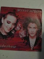 Wendy and lisa 7 inch sideshow, Ophalen of Verzenden, Zo goed als nieuw, Pop