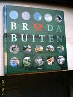 Breda buiten(Erik van der Hoeven, Zandbergse Boekstichting)., Boeken, Natuur, Ophalen of Verzenden, Zo goed als nieuw
