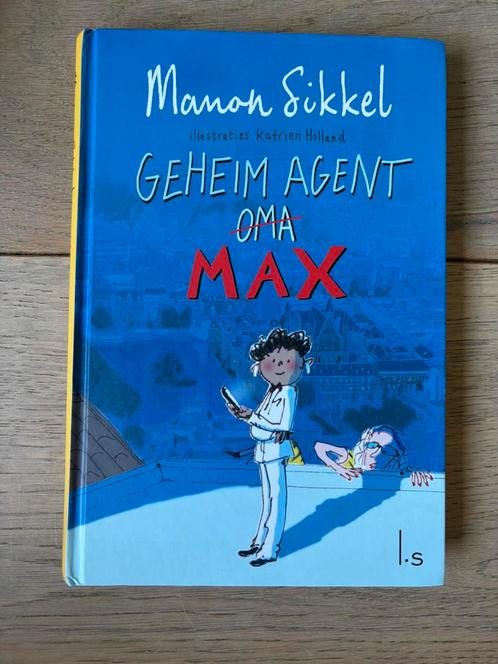 Manon Sikkel - Geheim agent Max, Boeken, Kinderboeken | Jeugd | onder 10 jaar, Zo goed als nieuw, Ophalen of Verzenden