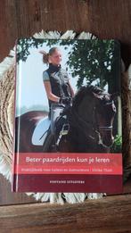 Beter Paardrijden Kun Je Leren - Ulrike Thiel, Ophalen of Verzenden, Zo goed als nieuw, Ulrike Thiel, Overige sporten