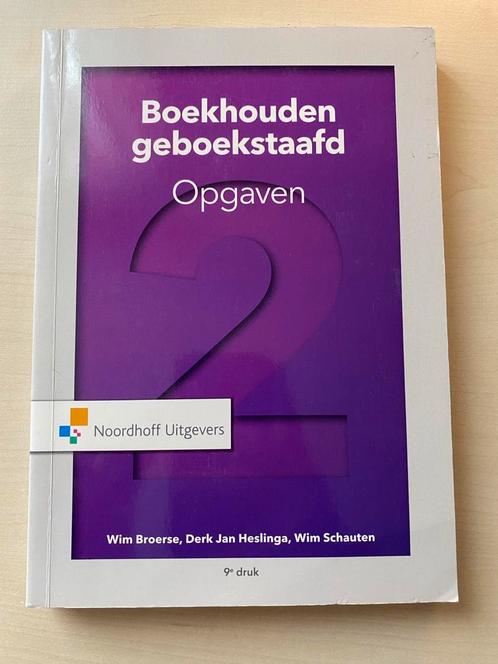 Boekhouden geboekstaafd 2 - opgaven, Boeken, Studieboeken en Cursussen, Zo goed als nieuw, Overige niveaus, Ophalen of Verzenden