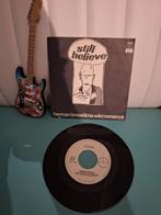 Herman Brood - Still Believe 7" Single  1978, Ophalen of Verzenden, 1960 tot 1980, Gebruikt, Overige formaten