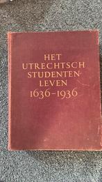 Het Utrechtsch studentenleven 1636-1936 nr 769, Ophalen of Verzenden, Zo goed als nieuw
