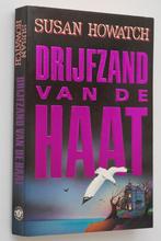 Drijfzand van de haat - Susan Howatch (1991), Boeken, Verzenden, Zo goed als nieuw, Europa overig