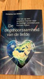 De ongehoorzaamheid van de liefde Christina von Dreien, Boeken, Ophalen of Verzenden, Zo goed als nieuw, Spiritualiteit algemeen